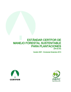 DN-02-05 Estándar CERTFOR de Manejo Forestal Sustentable para Plantaciones (MFS Enmienda 2013)