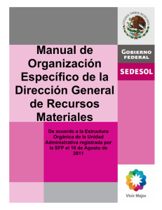 MANUAL DE ORGANIZACIÓN ESPECÍFICO DE LA DIRECCIÓN GENERAL DE RECURSOS MATERIALES