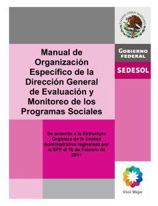 MANUAL DE ORGANIZACIÓN ESPECÍFICO DE LA DIRECCIÓN GENERAL DE EVALUACIÓN Y MONITOREO DE LOS PROGRAMAS SOCIALES