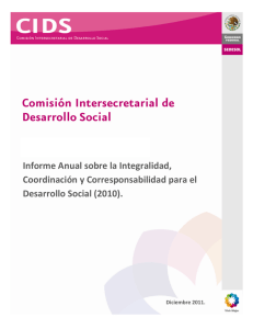 Informe Anual sobre la Integridad, Coordinaci n y Corresponsabilidad para el Desarrollo Social 2010