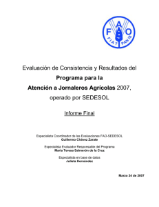 Evaluación de Consistencia y Resultados del operado por SEDESOL Programa para la A