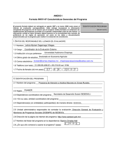 ANEXO I Formato INV01-07 Características Generales del Programa  I.