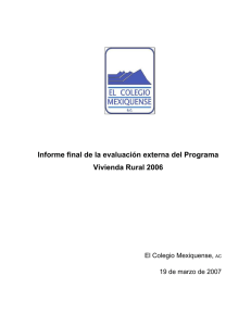 Informe final de la evaluación externa del Programa Vivienda Rural 2006
