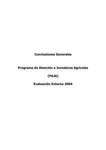 Conclusiones Generales Programa de Atención a Jornaleros Agrícolas (PAJA)