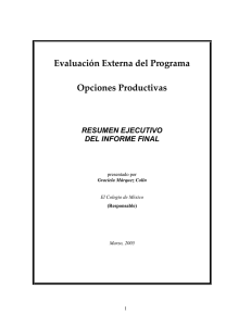 Evaluación Externa del Programa    Opciones Productivas 