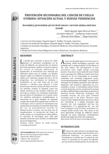 Prevenci n Secundaria del Cancer de Cuello Uterino: Situaci n Actual y Nuevas Tendencias