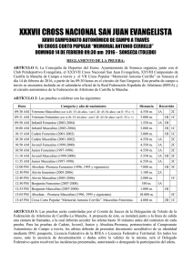 Reglamento del XXXVII cross nacional de Sonseca http://www.sonseca.es/upload/REGLAMENTO_CROSS_SONSECA_2016.pdf