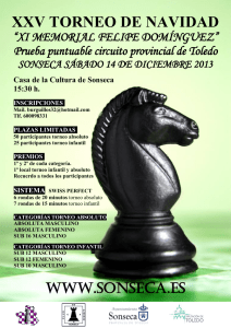 Cartel del XXV Trofeo de ajedrez de Navidades http://www.sonseca.es/clubajedrezsonseca/NAVIDAD_2013_12_14_CARTEL.pdf