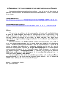 Cr nica del V Trofeo de ajedrez de Ferias http://www.sonseca.es/clubajedrezsonseca/HUERTA_2015_08_16_CRONICA.pdf