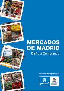 Enlace en nueva ventana:Mercados de Madrid, muy cerca de ti