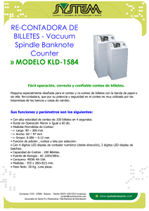 RE-CONTADORA DE BILLETES - Vacuum Spindle Banknote Counter