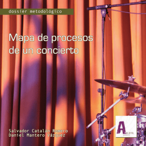 Dossier Metodol gico: Mapa de procesos de un concierto