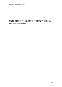 Asteroides,Planetoides y Kiron