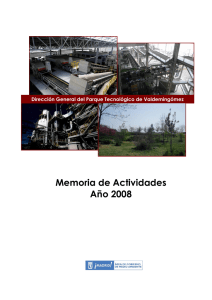 Memoria de Actividades Año 2008 Dirección General del Parque Tecnológico de Valdemingómez