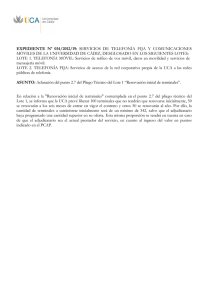 ACLARACIÓN PUNTO 2.7 DEL PLIEGO PRESCRIPCIONES TECNICAS DEL LOTE 1 "RENOVACIÓN INICIAL DE TERMINALES"