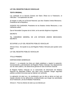 LEY DEL REGISTRO PUBLICO VEHICULAR  TEXTO ORIGINAL.