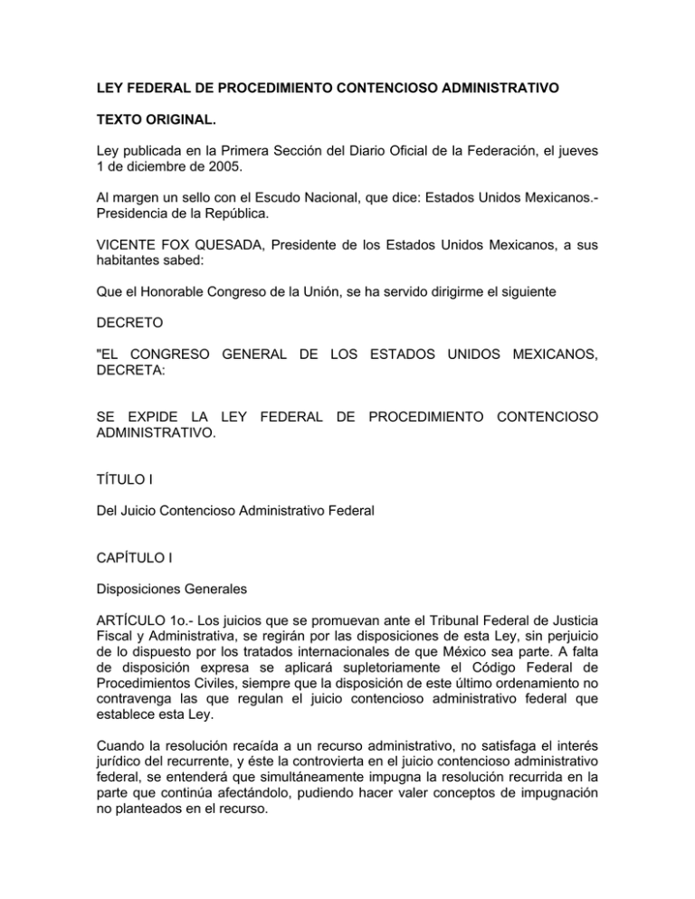 LEY FEDERAL DE PROCEDIMIENTO CONTENCIOSO ADMINISTRATIVO TEXTO ORIGINAL.