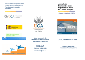 Jornadas de Intercambio de Experiencias Piloto ECTS en la UCA. (Febrero 2006)
