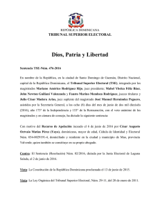 Dios, Patria y Libertad TRIBUNAL SUPERIOR ELECTORAL