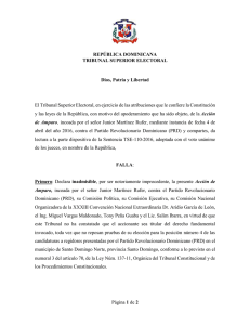 El Tribunal Superior Electoral, en ejercicio de las atribuciones que... Acción  REPÚBLICA DOMINICANA
