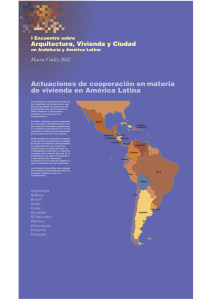 Actuaciones de Cooperación en materia de vivienda en América Latina
