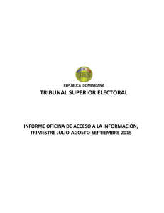 TRIBUNAL SUPERIOR ELECTORAL INFORME OFICINA DE ACCESO A LA INFORMACIÓN,