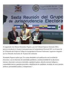 El magistrado José Manuel Hernández Peguero, juez del Tribunal Superior... puso en circulación el Anuario Latinoamericano de Jurisprudencia Electoral 2015,...