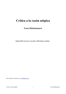 Cr&iacute;tica a la raz&oacute;n ut&oacute;pica Franz Hinkelammert :