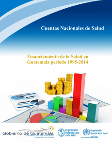 MSPAS (2015) Financiamiento de la Salud en Guatemala al 2014