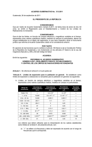 Acuerdo Gubernativo 313-2011.Radiaciones no Ionizantes.(Modificación al AG 8-2011)