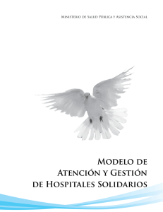 Modelo atención y gestión de hospitales solidarios