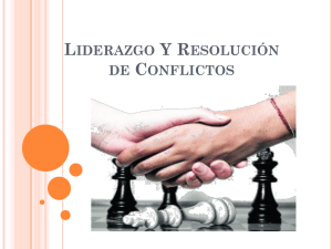 Liderazgo y  resolución de conflictos