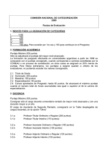 COMISIÓN NACIONAL DE CATEGORIZACIÓN 2009 Pautas de Evaluación