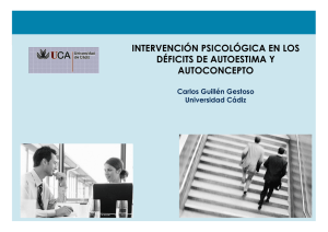 Intervencion Psicologica en Deficit de Autoestima- Carlos Guillen Gestoso-UCA 2011.pdf