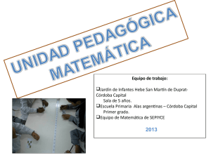 Unidad PedagÓgica Matemática: Experiencia Sala de 5 años y Primer Grado (2013)