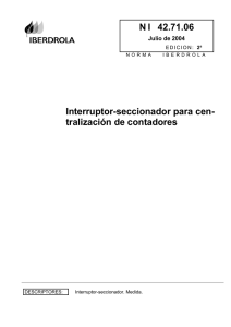 Interruptor-Seccionador para Centralización de Contadores
