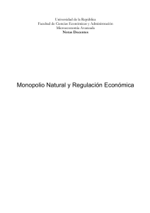 Monopolio Natural y Regulación Económica