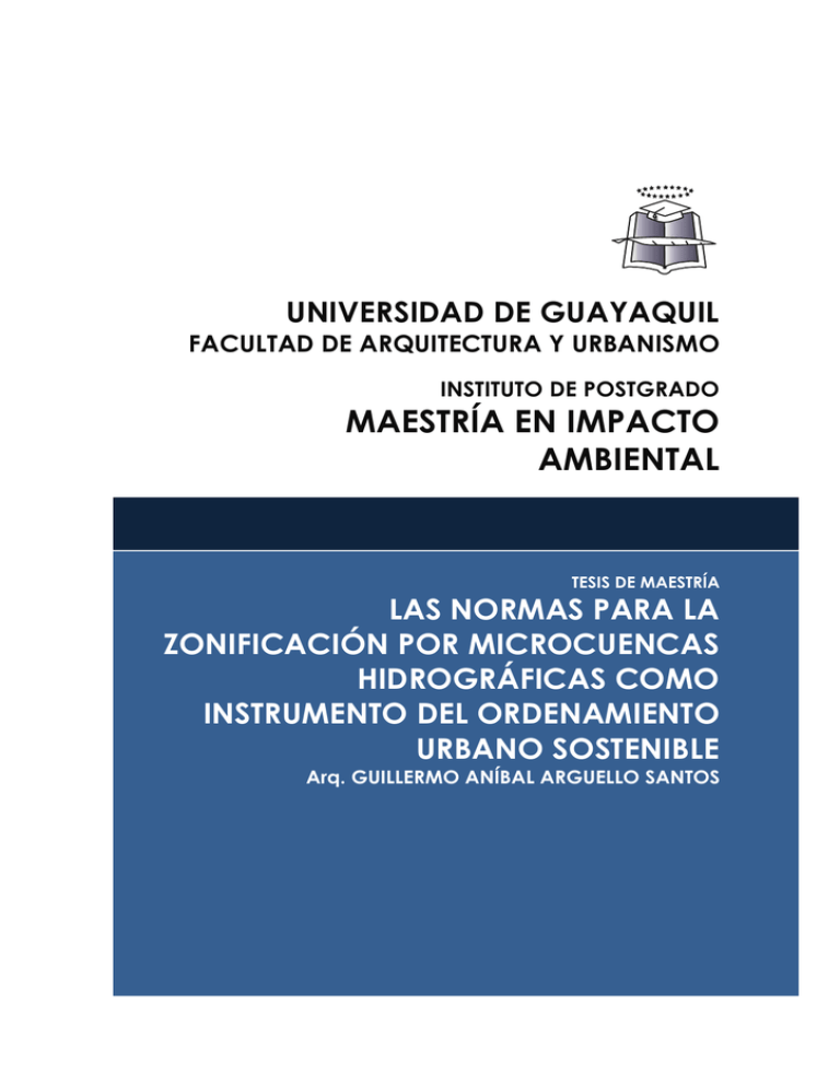 TESIS DE MAESTRIA-ARQ. GUILLERMO ARGUELLO SANTOS- 10-nov-09 # 9.pdf