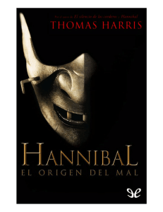 [Hannibal Lecter 00] Hannibal, el origen del mal