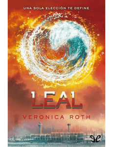 [Divergente 03] Leal