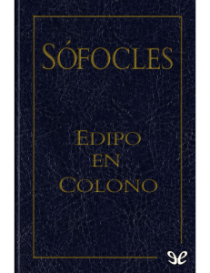 [Serie Edipo 02] Edipo en Colono