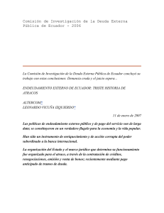 Comisión de Investigación de la Deuda Externa Pública de Ecuador 2006  Conclusões