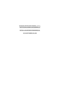 SOCIEDAD HIPOTECARIA FEDERAL, S. N. C., INSTITUCIÓN DE BANCA DE DESARROLLO