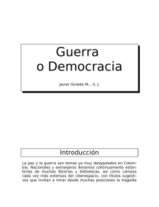 http://www.javiergiraldo.org/IMG/pdf/Guerra_o_Democracia.pdf