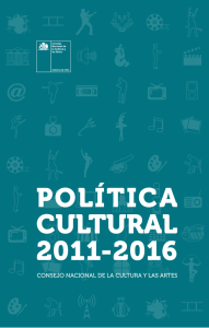 http://www.consejodelacultura.cl/politicacultural/politicas_culturales_2011-2016.pdf