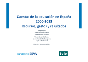 Cuentas de la Educación en España 2000-2013. Recursos, gastos y resultados