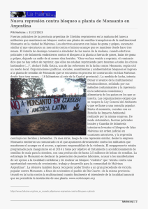 Nueva represión contra bloqueo a planta de Monsanto en Argentina