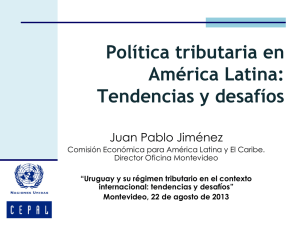 Política tributaria en América Latina: Tendencias y desafíos