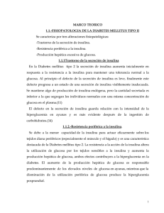MARCO TEORICO 1.1.-FISIOPATOLOGIA DE LA DIABETES MELLITUS TIPO II