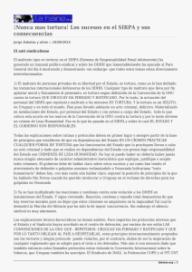 ¡Nunca mas tortura! Los sucesos en el SIRPA y sus consecuencias